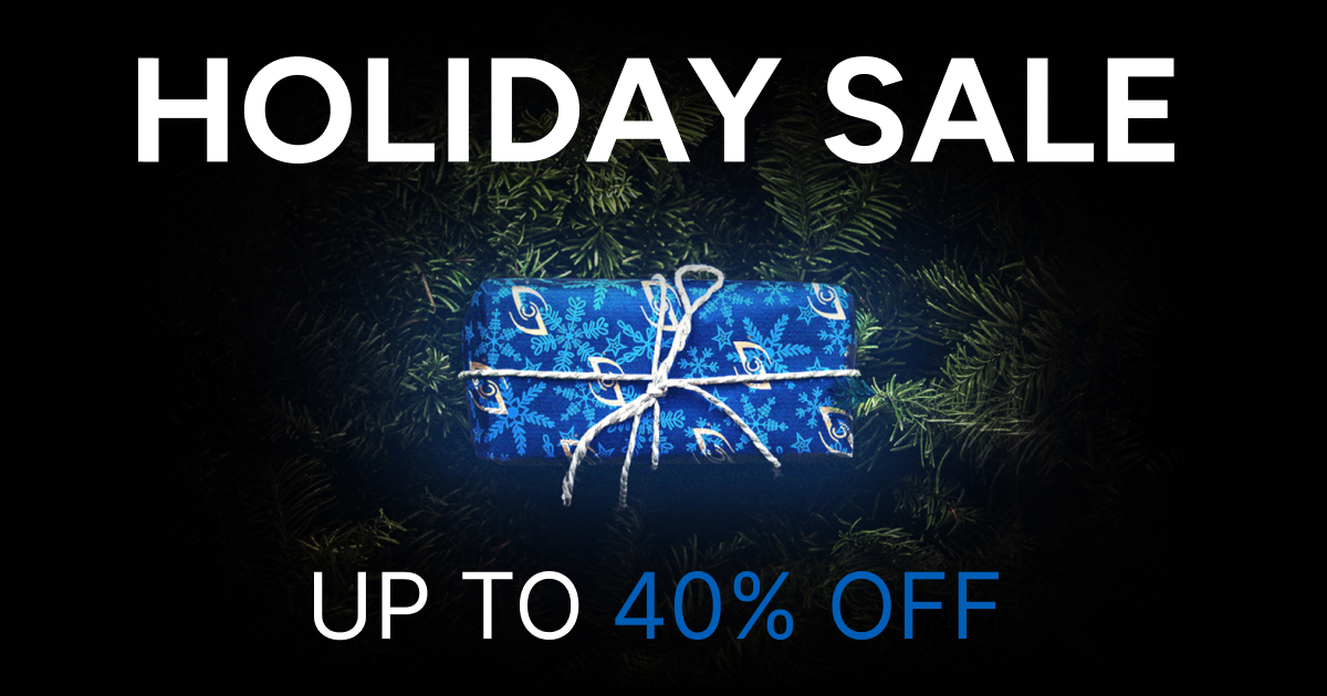 Holiday Sale Up to 40% Off 